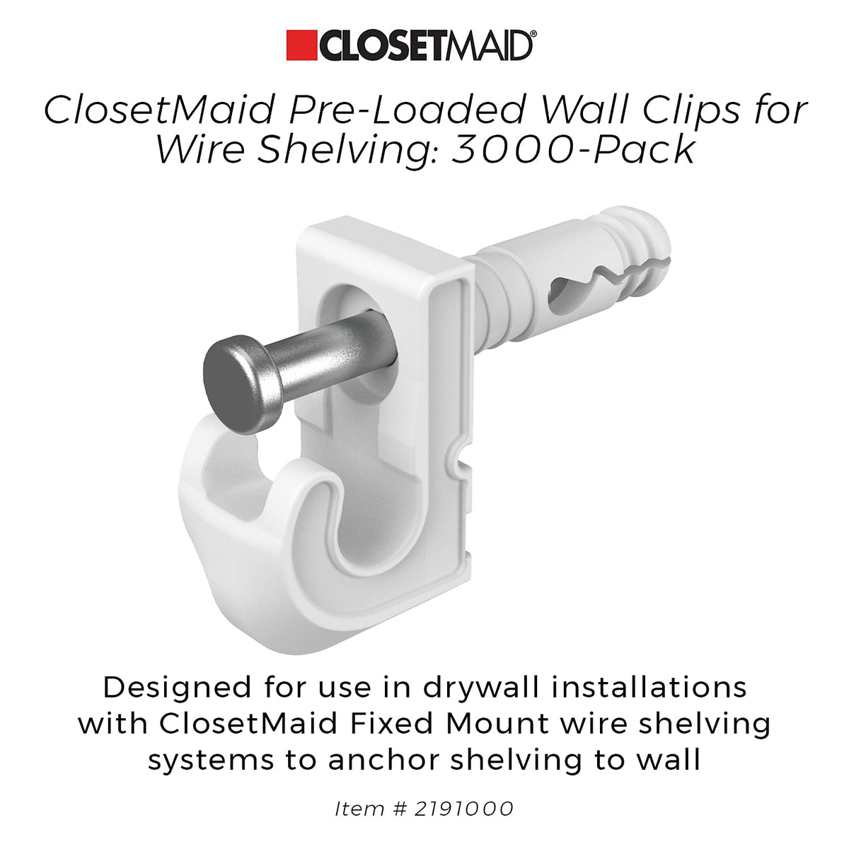 ClosetMaid 21910 Pre-Loaded Wall Clips for Wire Shelving, 3000-Pack, White