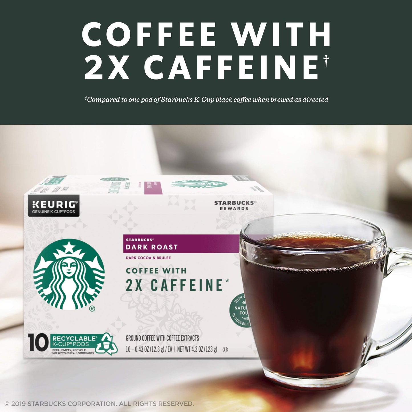Starbucks Dark Roast K-Cup Coffee Pods with 2X Caffeine, for Keurig Brewers, 4 boxes (48 pods total)